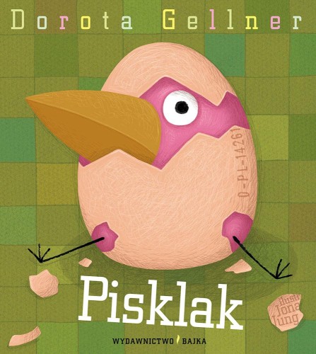 Pisklak 2 wyd. 2, Dorota Gellner