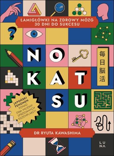 Nokatsu. Łamigłówki na zdrowy mózg – 30 dni do...