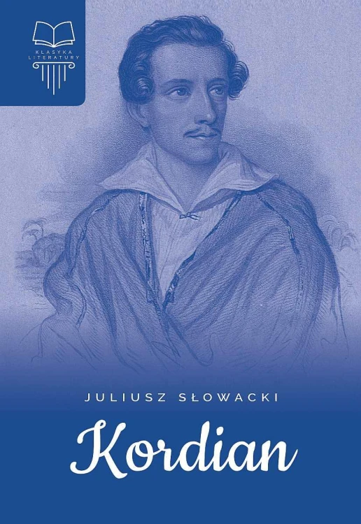 Kordian, Juliusz Słowacki