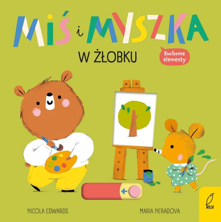 W żłobku. Miś i Myszka, Nicola Edwards