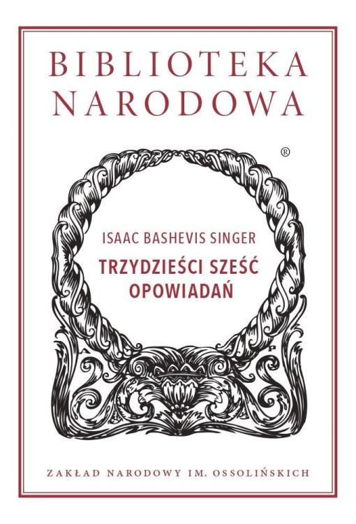 Trzydzieści sześć opowiadań, Isaac Bashevis Singer