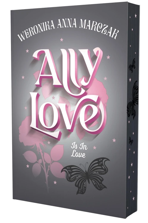 Ally Love Is In Love. Tom 3 (ilustrowane brzegi)