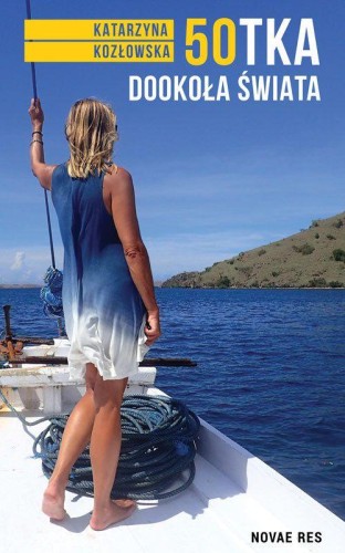 50tka dookoła świata, Katarzyna Kozłowska