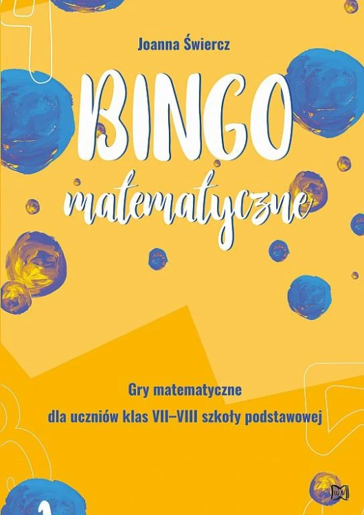 Bingo matematyczne. Gry matematyczne dla...