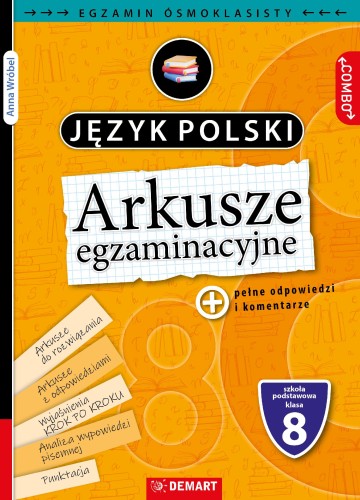 Arkusze egzaminacyjne. Język polski. Egzamin...
