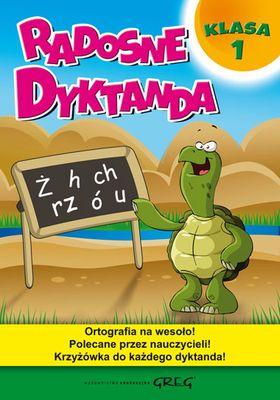Radosne dyktanda. Klasa 1, Opracowanie Zbiorowe