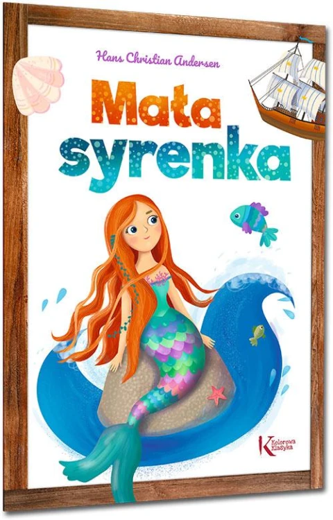 Mała syrenka. Kolorowa klasyka