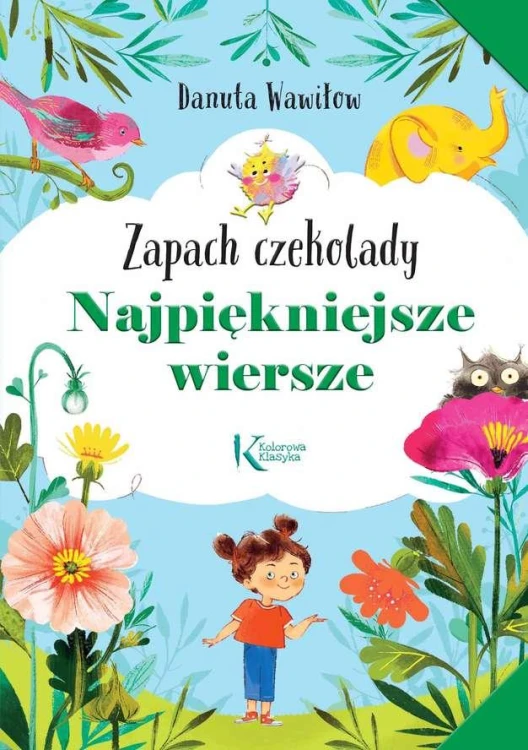 Zapach czekolady. Najpiękniejsze wiersze....