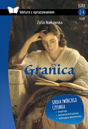 Granica. Lektura z opracowaniem, Zofia Nałkowska