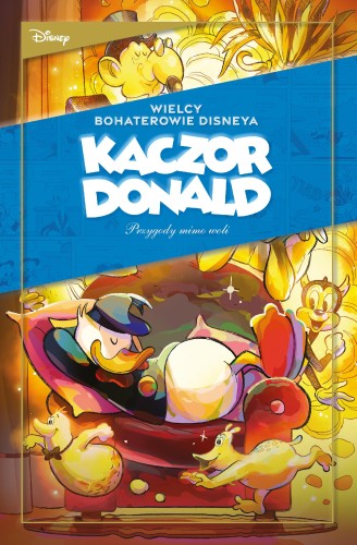 Przygody mimo woli. Wielcy bohaterowie...