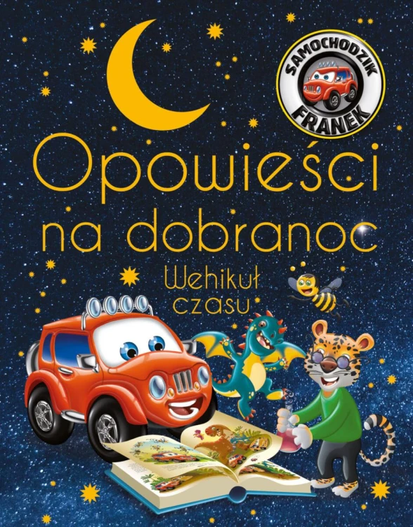 Wehikuł czasu. Opowieści na dobranoc....