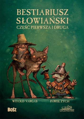 Bestiariusz słowiański. Część pierwsza i druga...