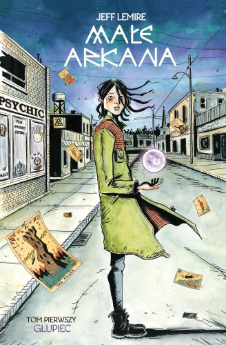 Głupiec. Małe Arkana. Tom 1, Jeff Lemire