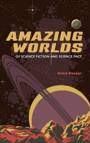 Amazing worlds of science fiction and science...