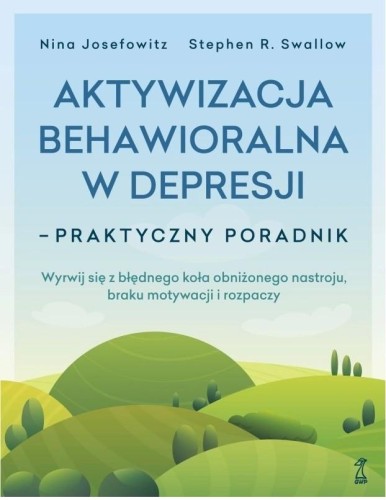 Aktywizacja behawioralna w depresji....