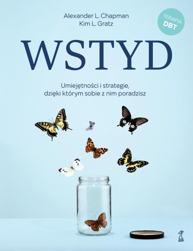 Wstyd. Umiejętności i strategie, dzięki którym...