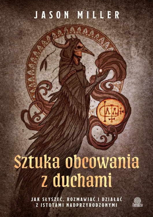 Sztuka obcowania z duchami. Jak słyszeć,...