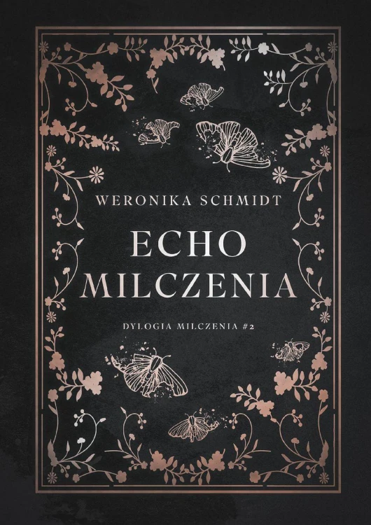 Echo milczenia, Weronika Schmidt