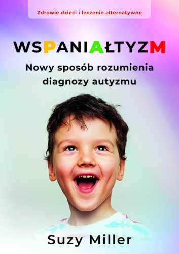 Wspaniałtyzm, Miller Suzy