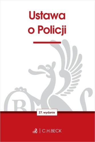 Ustawa o Policji wyd. 2, Opracowanie zbiorowe