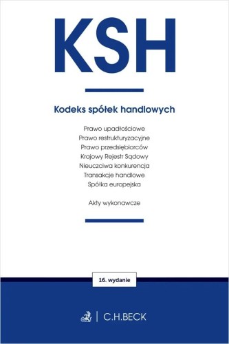KSH. Kodeks spółek handlowych oraz ustawy...