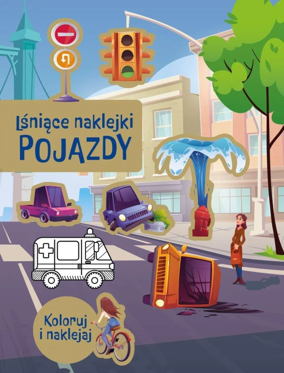 Lśniące naklejki. Pojazdy, Opracowanie zbiorowe