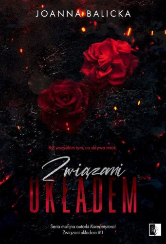 Związani układem. Tom 1, Joanna Balicka