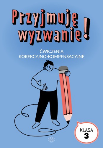 Przyjmuję wyzwanie! Ćwiczenia...