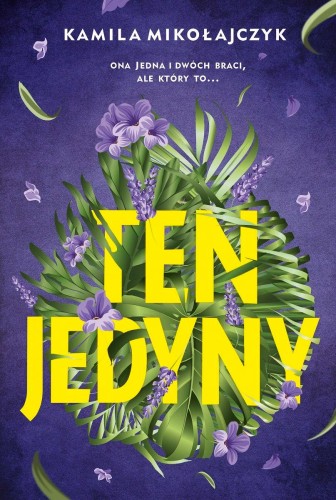 Ten jedyny, Kamila Mikołajczyk