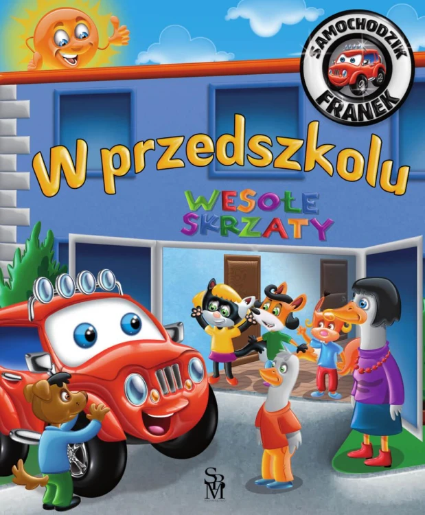 W przedszkolu. Samochodzik Franek, Karolina Górska