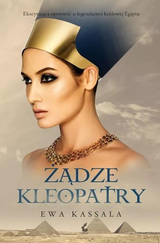 Żądze Kleopatry wyd. 2025, Ewa Kassala