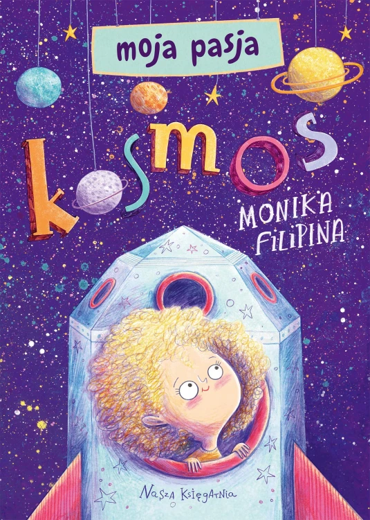 Kosmos. Moja pasja, Monika Filipina
