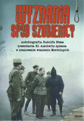 Wyznania spod szubienicy, Opracowanie zbiorowe