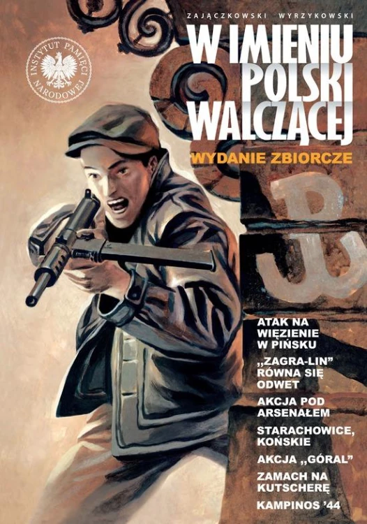 W imieniu Polski Walczącej wyd. zbiorcze