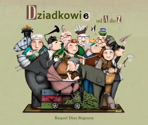 Dziadkowie od a do z, Raquel Diazreguera
