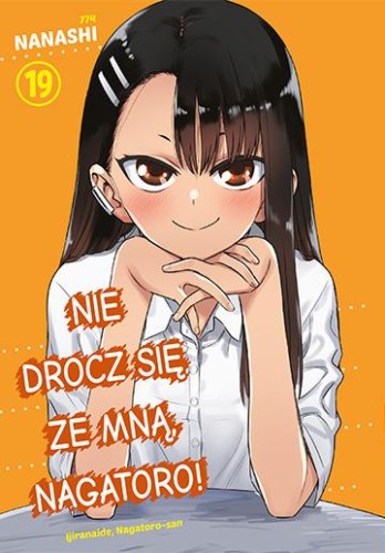 Nie drocz się ze mną, Nagatoro! Tom 19, Nanashi