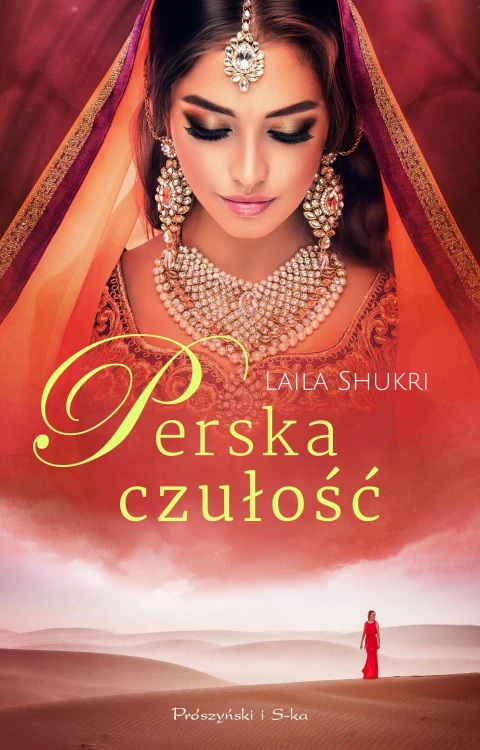 Perska czułość, Laila Shukri