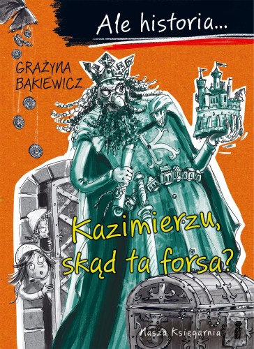 Kazimierzu, skąd ta forsa? Ale historia......