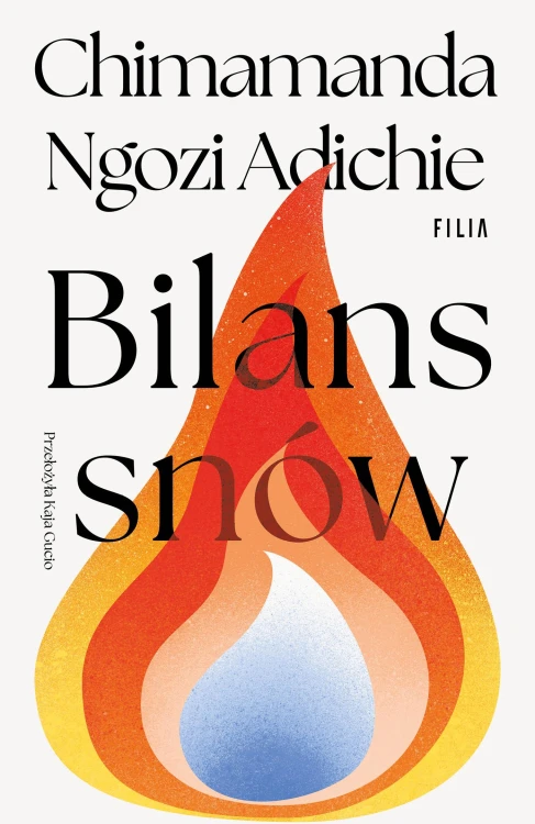 Bilans snów, Chimamanda Ngozi-Adichie
