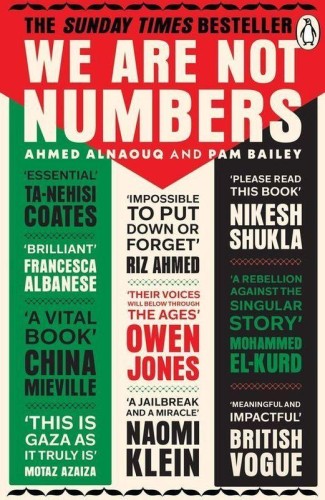 We Are Not Numbers, Ahmed Alnaouq,Pam Bailey
