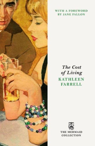 The Cost of Living, Kathleen Farrell