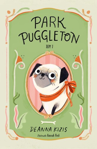 Park Puggleton. Tom 1, Deanna Kizis