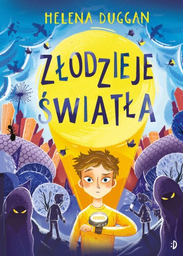Złodzieje światła. Tom 1, Helena Duggan