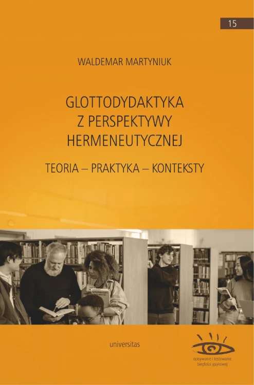 Glottodydaktyka z perspektywy hermeneutycznej....