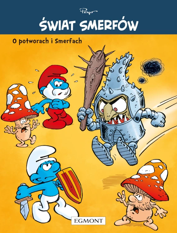 O potworach i Smerfach. Świat Smerfów