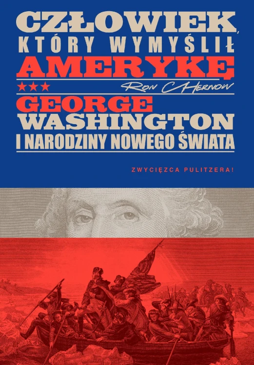 Człowiek, który wymyślił Amerykę. George...
