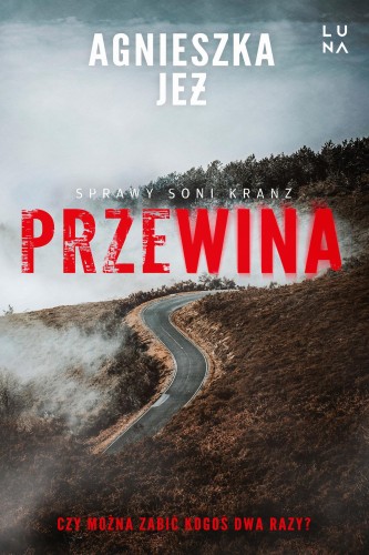 Przewina, Agnieszka Jeż