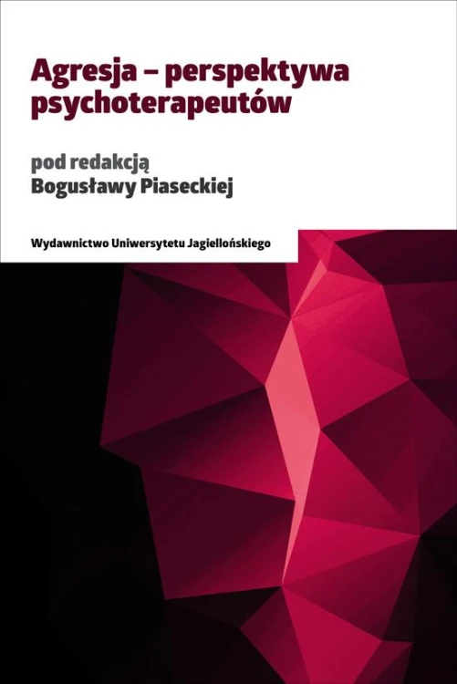 Agresja perspektywa psychoterapeutów