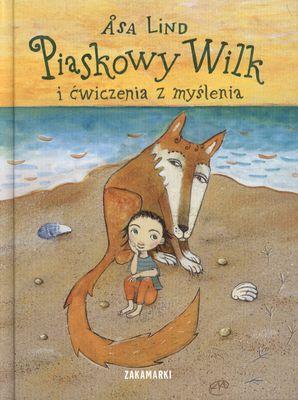Piaskowy Wilk i ćwiczenia z myślenia, Asa Lind