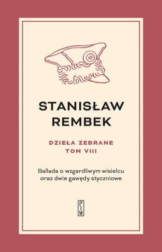 Ballada o wzgardliwym wisielcu oraz dwie...
